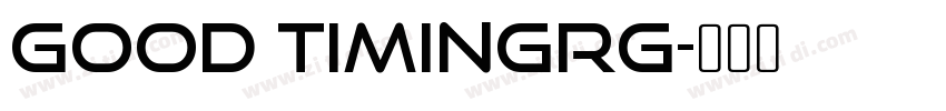 Good TimingRg字体转换